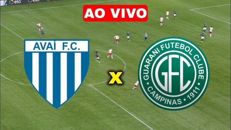 Assistir Avaí x Guarani AO VIVO na TV e Online | BRASILEIRÃO SÉRIE B