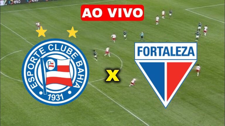 Assista o jogo do Bahia x Fortaleza AO VIVO Online e na TV HD – Brasileirão 2024