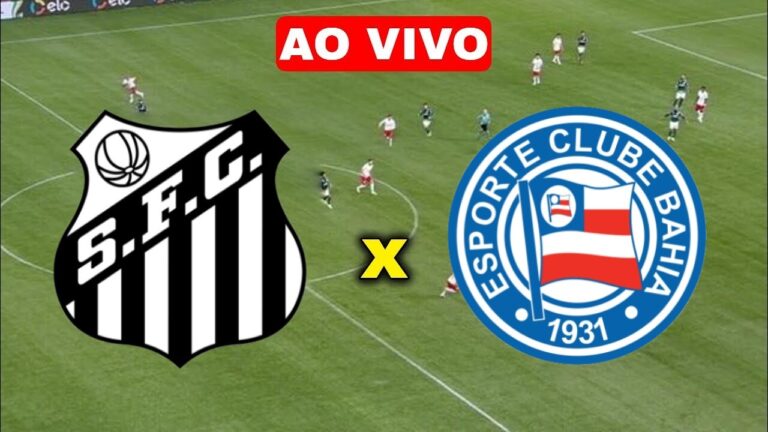 Multicanais: Assistir Santos x Bahia ao vivo HD 10/05/2023 online