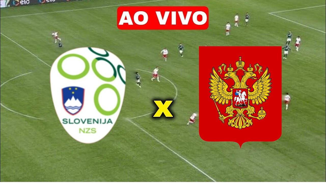 Assistir Eslovênia x Rússia AO VIVO na TV e Online | Estádio TNT Sports