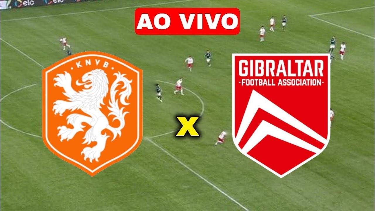 Assistir Holanda x Gibraltar AO VIVO na TV e Online | TNT Sports