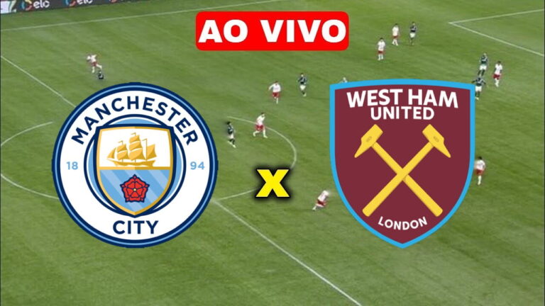 Assistir Manchester City x West Ham ao Vivo Online – 19/05/2024