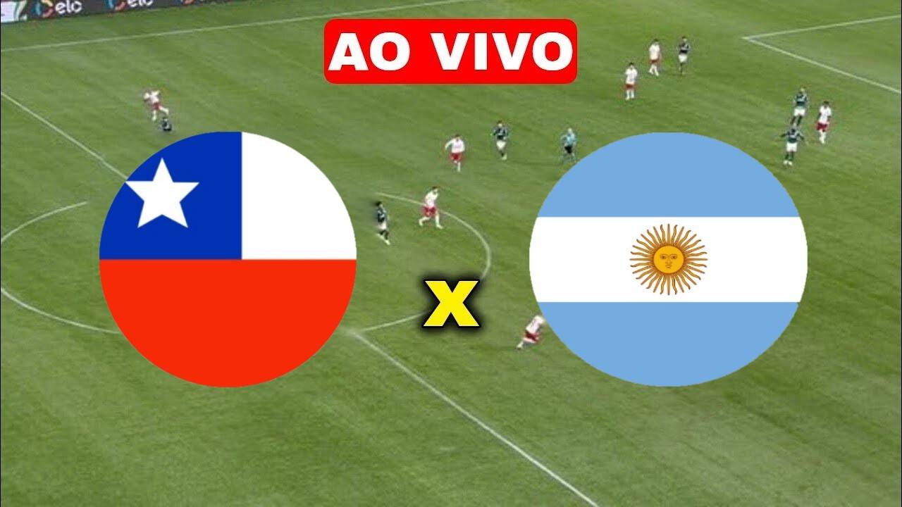 Assistir Chile x Argentina AO VIVO na TV e Online | ELIMINATÓRIAS SUL-AMERICANAS