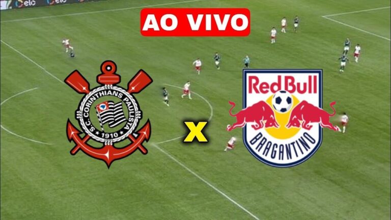 CORINTHIANS X RB BRAGANTINO CAMPEONATO PAULISTA AO VIVO