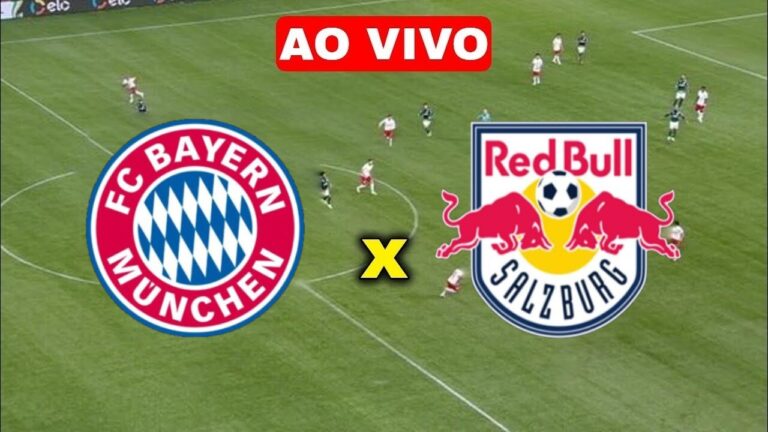 BAYERN DE MUNIQUE X RB SALBURG – CHAMPIONS LEAGUE AO VIVO ONLINE