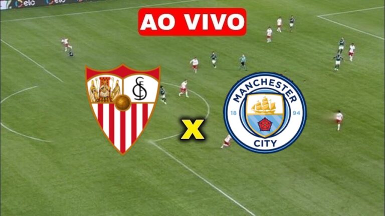 Assistir Sevilla x Manchester City ao vivo online grátis HD | Space e HBO Max