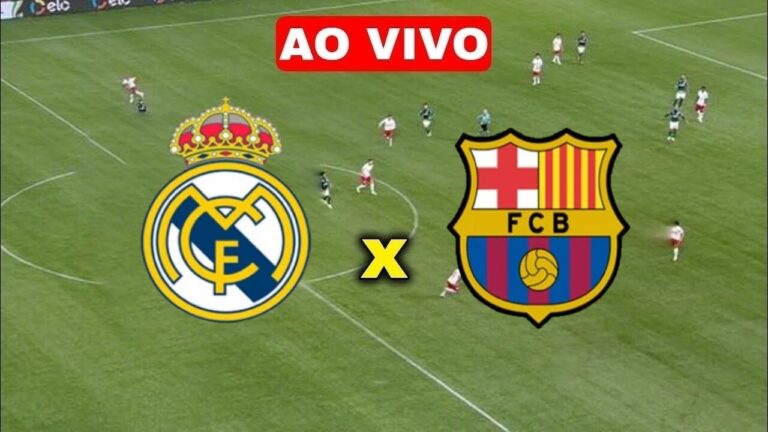 Assistir Real Madrid x Barcelona grátis ‘El Clássico’ Ao Vivo Online HD