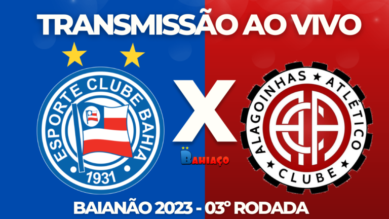 Multicanais: Assistir Bahia x Atlético de Alagoinhas Ao Vivo Grátis 18/01/2023 HD