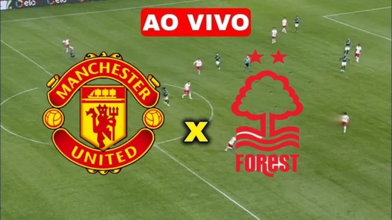 Multicanais: Assistir Nottingham Forest x Manchester United Ao Vivo Grátis 25/01/2023 HD