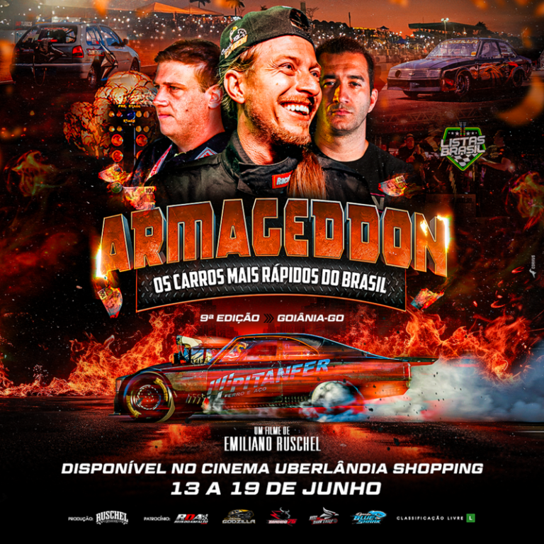 Filme ‘Armageddon – Os Carros Mais Rápidos do Brasil’ chega a Uberlândia-MG